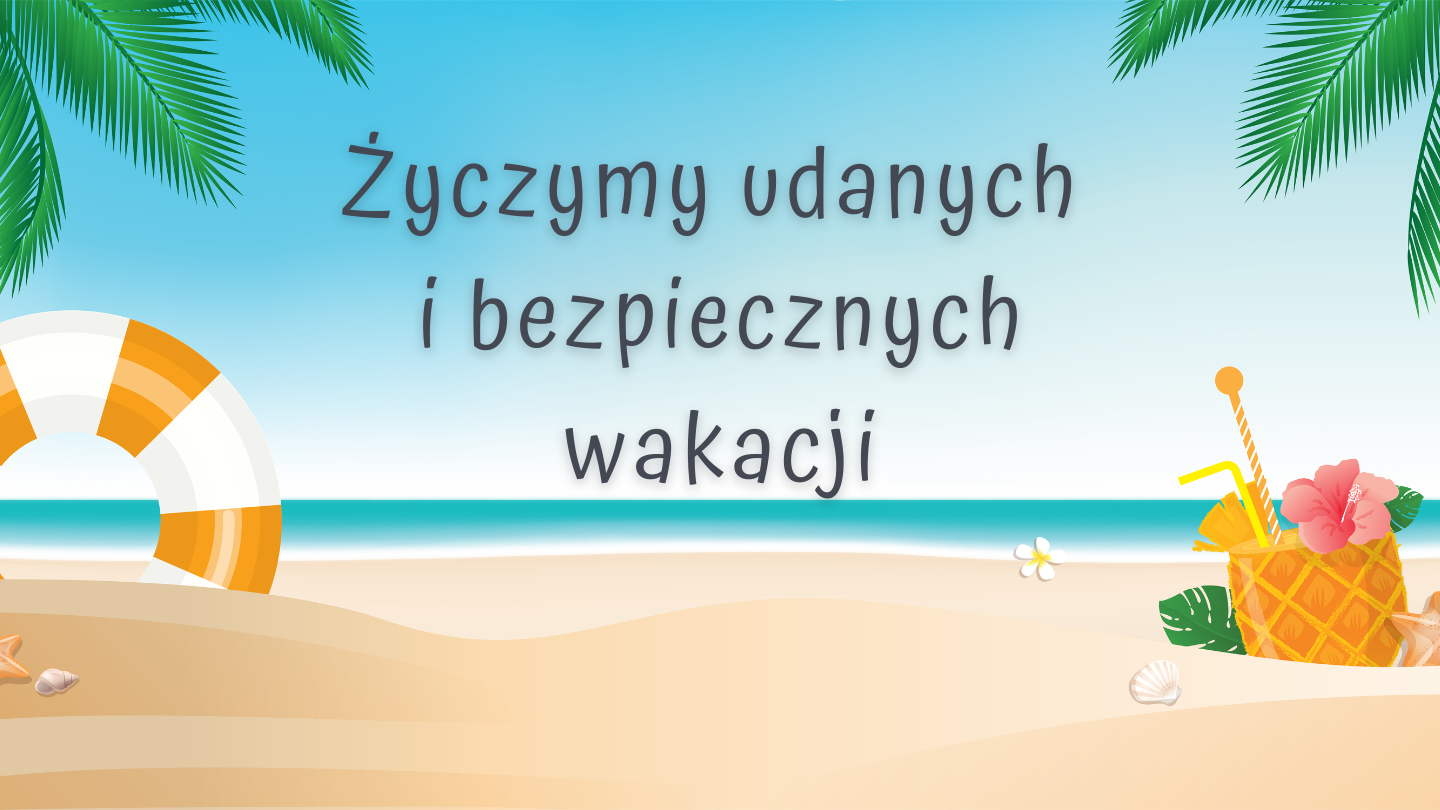 Napis &quot;Życzymy udanych i bezpiecznych wakacji&quot; na tle oceanu, plaży i  palm