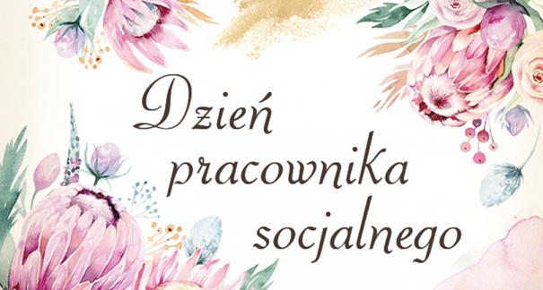 Grafika dekoracyjna z napisem Dzień Pracownia Socjalnego