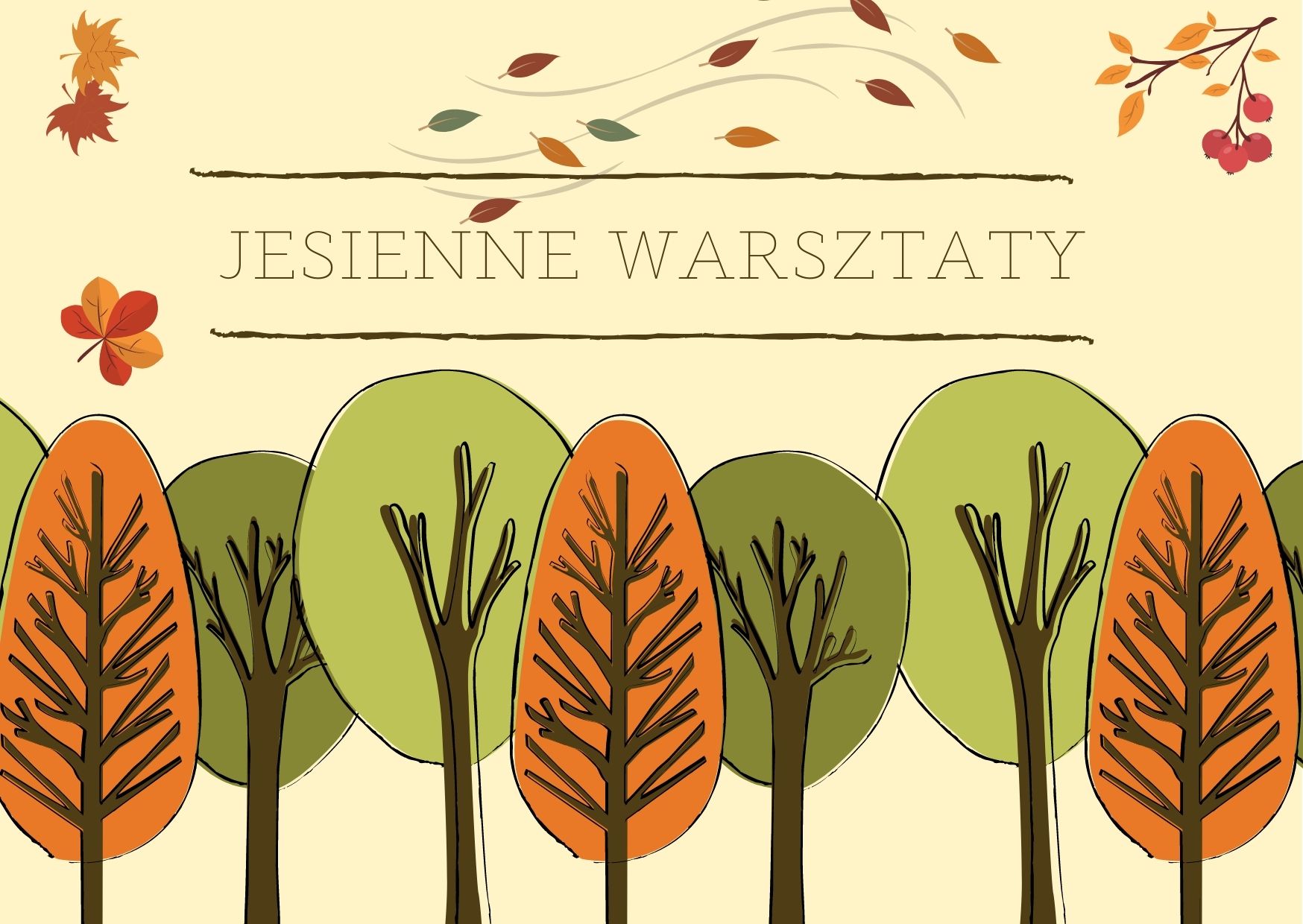 Grafika przedstawia jesienne drzewa i liście oraz napis: Jesienne warsztaty