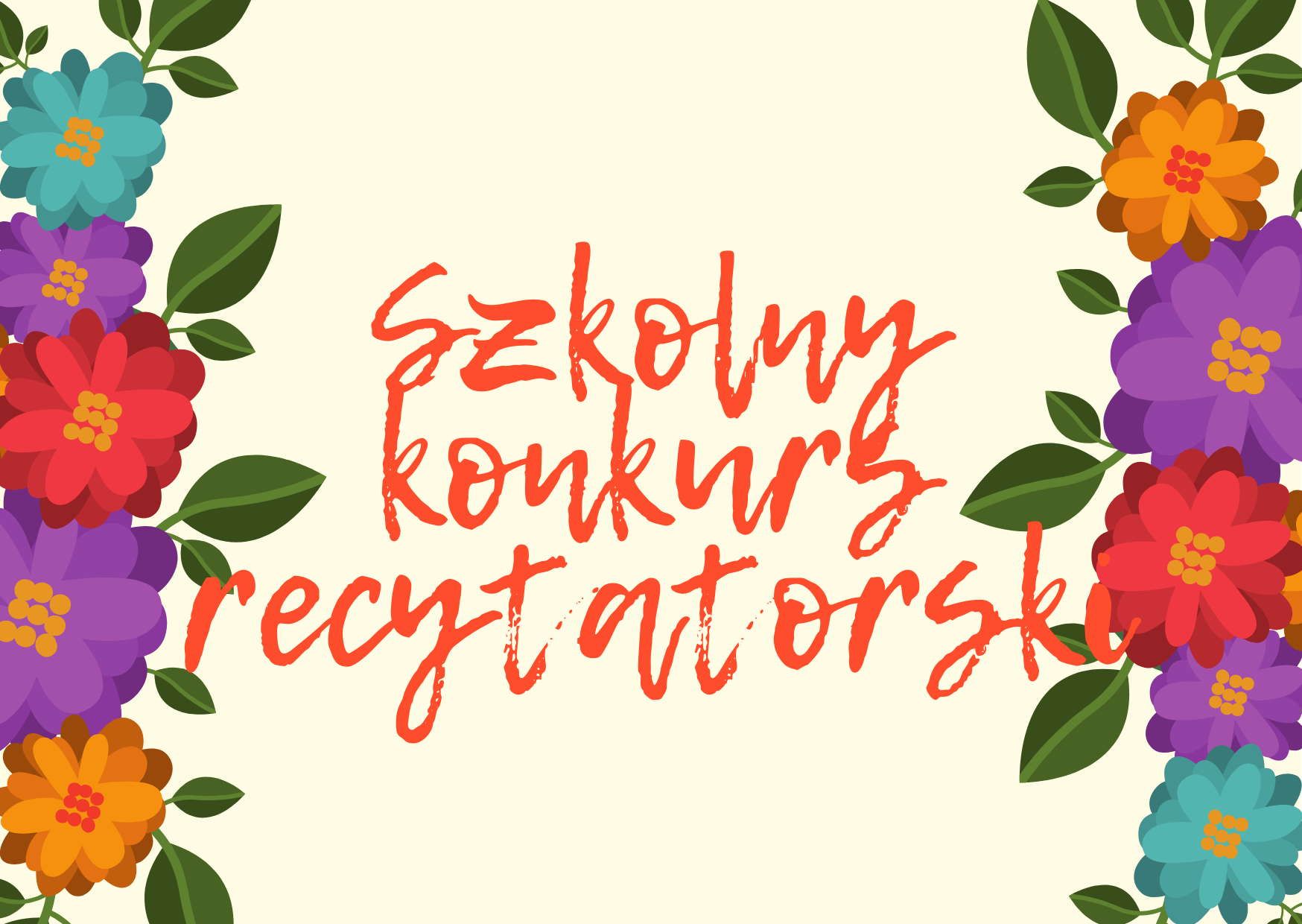 Grafika ilustrująca kwiaty i napis szkolny konkurs recytatorski