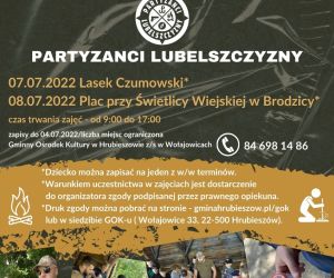 Bezpłatne zajęcia dla dzieci i młodzieży z survivalu.. Instruktorzy Partyzanci Lubelszczyzny. 07.07.2022 Lasek Czumowski, 08.07.2022  plac przy świetlicy wiejskiej w Wolicy. Zapisy do 04.07.2022 liczba miejsc ograniczona GOK Wołajowice kontakt-84698 1486. Dziecko można zapisać na jeden z w/w terminów. Warunkiem uczestnictwa w zajęciach jest dostarczenie zgody podpisanej przez prawnego opiekuna. Druk zgody można pobrać na stronie .